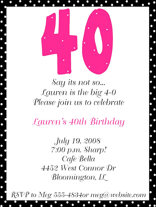40 Birthday Invitation Ideas