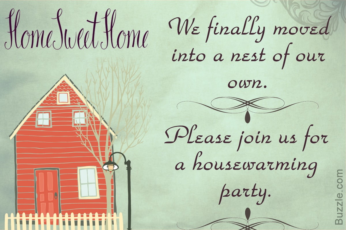 The Most Pleasantly Perfect Housewarming Invitation Wordings Ever The Most Pleasantly Perfect Housewarming Invitation Wordings Ever