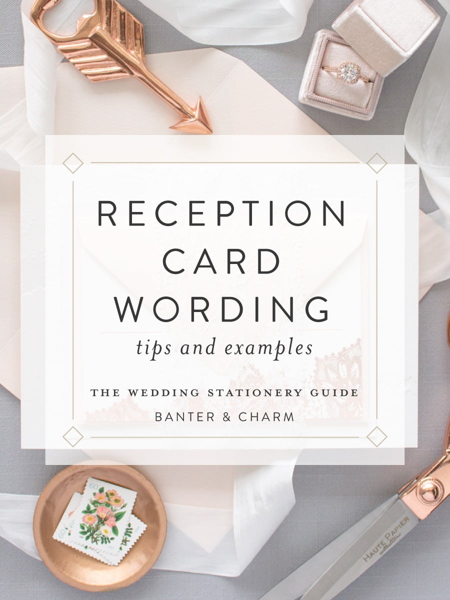 Wedding Stationery Guide  Reception Card Wording Samples